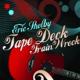 Tape Deck Train Wreck <span>(2010)</span> cover