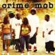 Crime Mob <span>(2004)</span> cover