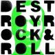 Destroy Rock 'n' Roll <span>(2005)</span> cover
