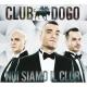 Noi Siamo il Club (Reloaded Edition) <span>(2012)</span> cover