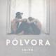 Polvora <span>(2014)</span> cover