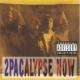 2Pacalypse Now <span>(1991)</span> cover