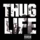 Thug Life - Vol. 1 <span>(1994)</span> cover