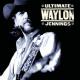 Ultimate Waylon Jennings <span>(2004)</span> cover