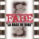 La Rage De Dire <span>(2000)</span> cover