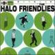 Halo Friendlies <span>(1998)</span> cover