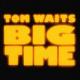 Big Time <span>(1988)</span> cover