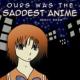Ours Was The Saddest Anime <span>(2008)</span> cover