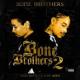 Bone Brothers 2 <span>(2007)</span> cover