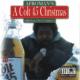 A Colt 45 Christmas <span>(2006)</span> cover