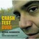 Crash Test Dude <span>(2001)</span> cover