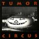 Tumor Circus <span>(1991)</span> cover