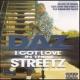 I Got Love In These Streetz <span>(2002)</span> cover