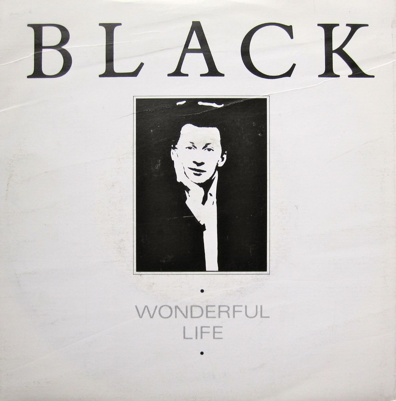 Wonderful life. Black певец wonderful Life. Black wonderful Life обложка. Black wonderful Life 1987. Wonderful Life Black Cover.
