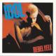 Rebel Yell <span>(1990)</span> cover