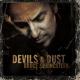 Devils & Dust <span>(2005)</span> cover