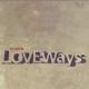 Love Ways <span>(2000)</span> cover
