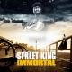 Street King Immortal <span>(2016)</span> cover