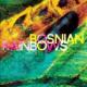 Bosnian Rainbows <span>(2013)</span> cover