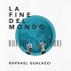 La Fine Del Mondo <span>(2017)</span> cover