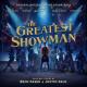 The Greatest Showman (Original Motion Picture Soundtrack) <span>(2017)</span> cover