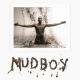 Mudboy <span>(2018)</span> cover