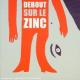 Debout Sur Le Zinc <span>(1999)</span> cover
