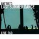 Last Summer Dance (Disc 1) <span>(2003)</span> cover