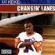 Changin' Lanes <span>(2003)</span> cover