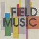 Field Music <span>(2005)</span> cover