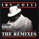 Irv Gotti Presents: The Remixes <span>(2002)</span> cover
