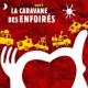 La Caravane Des Enfoirés <span>(2007)</span> cover