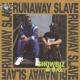 Runaway Slave <span>(1992)</span> cover