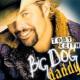 Big Dog Daddy <span>(2007)</span> cover