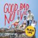 Good Bad Not Evil <span>(2007)</span> cover