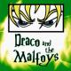 Draco And The Malfoys <span>(2005)</span> cover