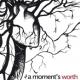 A Moment's Worth <span>(2007)</span> cover