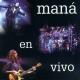 Maná En Vivo (Cd1) <span>(1994)</span> cover