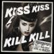 Kiss Kiss Kill Kill <span>(2008)</span> cover