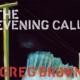 The Evening Call <span>(2006)</span> cover