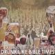 Drunk Like Bible Times <span>(2008)</span> cover