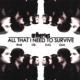 All That I Need To Survive <span>(2007)</span> cover