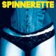 Spinnerette <span>(2009)</span> cover