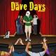 The Dave Days Show <span>(2009)</span> cover